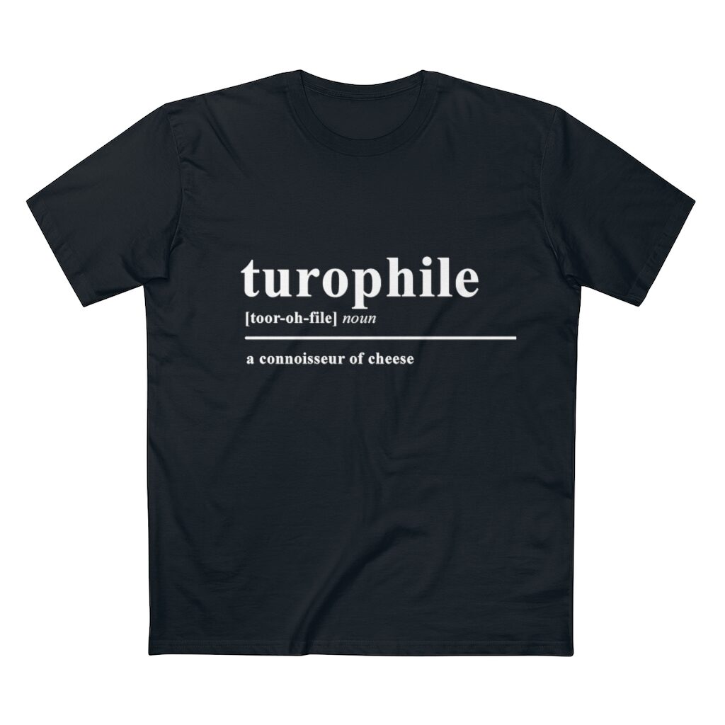 Turophile Cheese Lover Unisex T-Shirt - Black