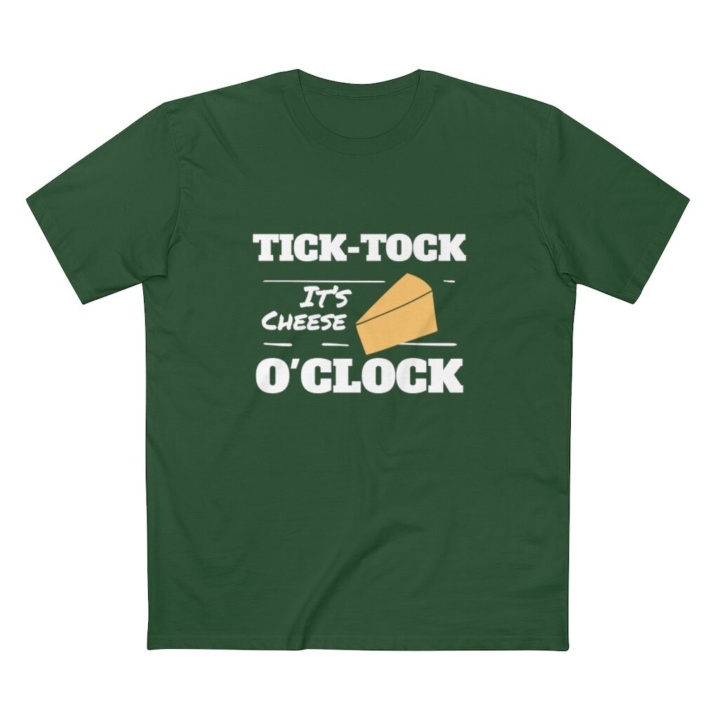 Tick Tock It's Cheese O'Clock Unisex T-Shirt - Forest Green