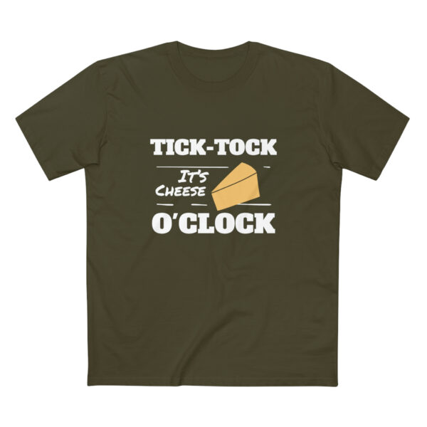 Tick Tock It's Cheese O'Clock Army Green T-Shirt