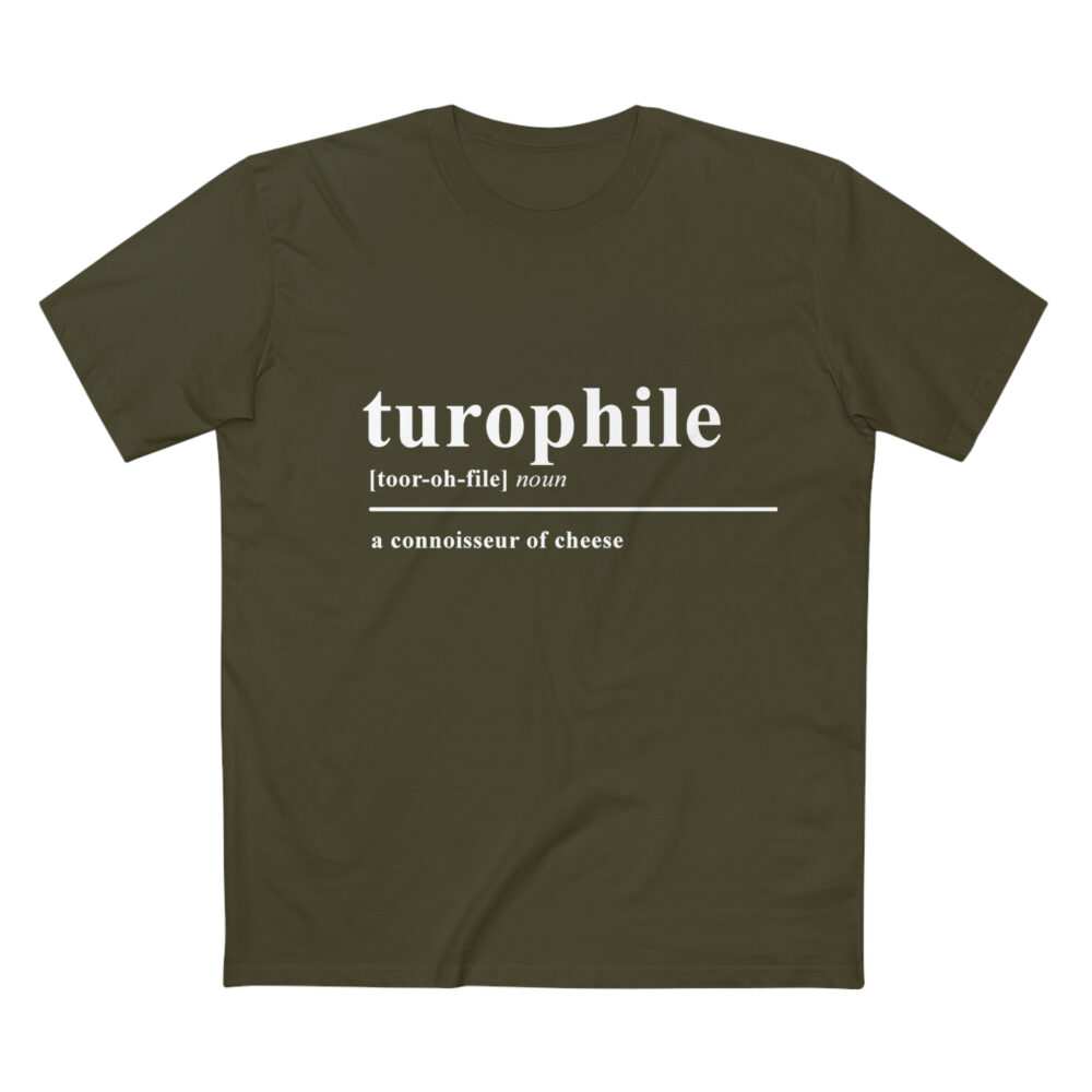 Turophile Cheese Lover Unisex T-Shirt - Army