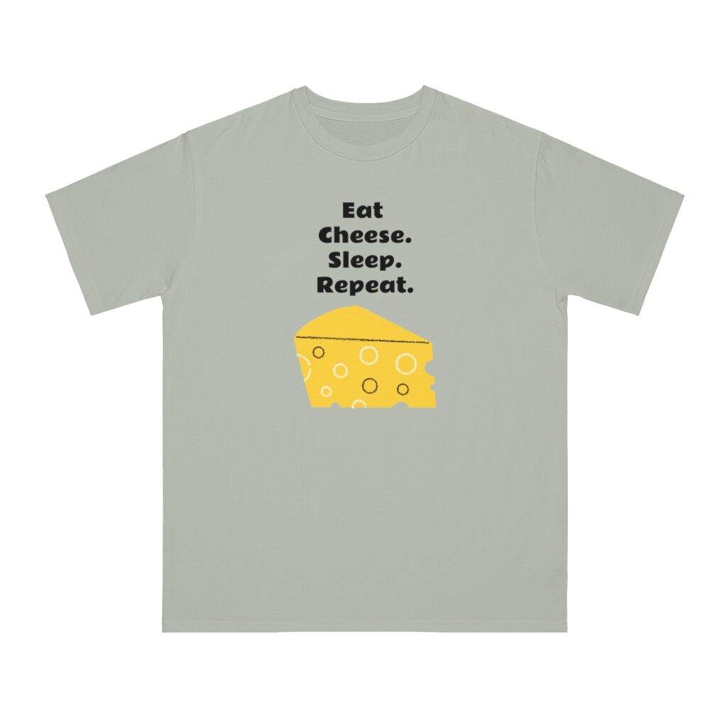 Eat Cheese Sleep Repeat Fatboy Slim Unisex Top - Dolphin