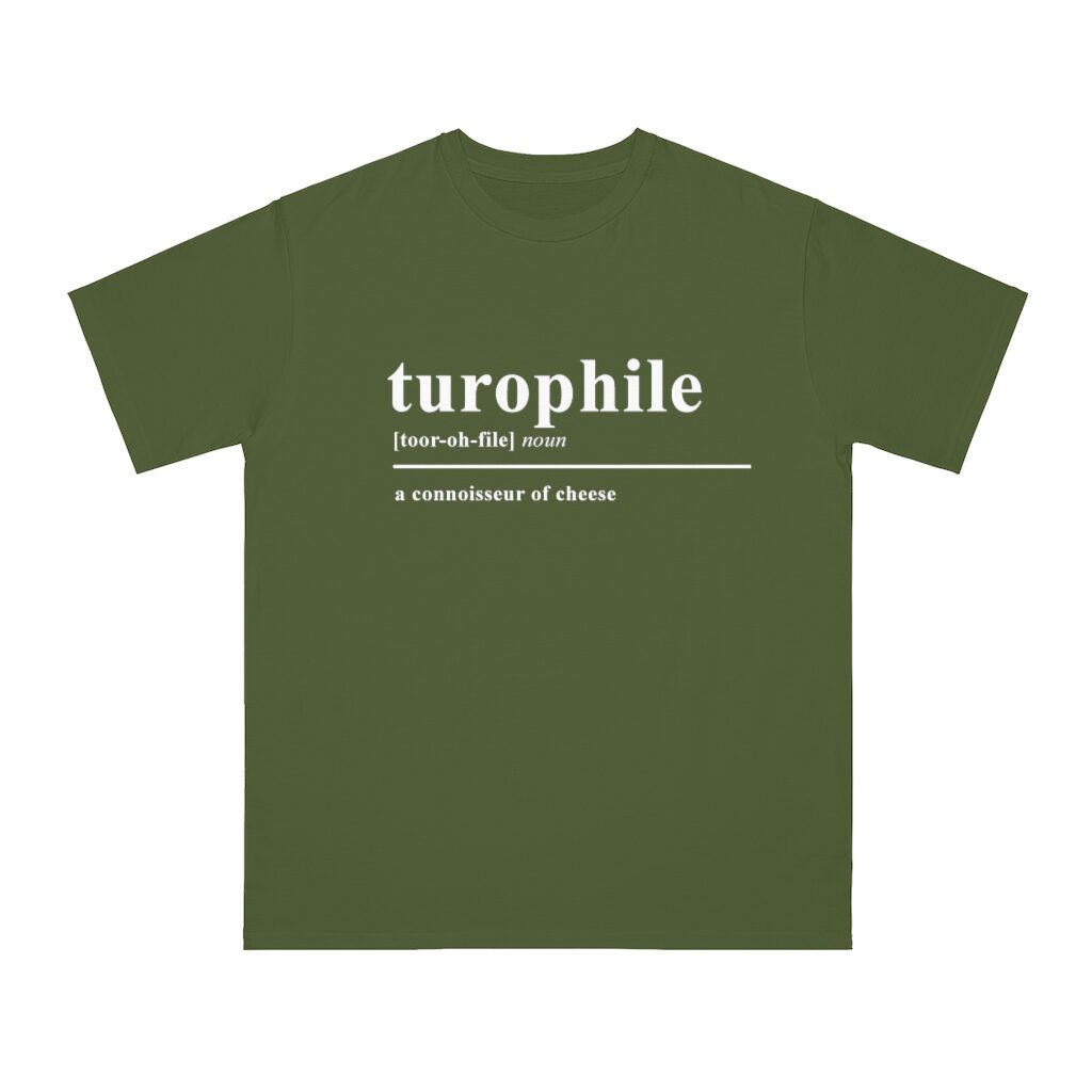 Turophile Cheese Lover Unisex Top - Olive