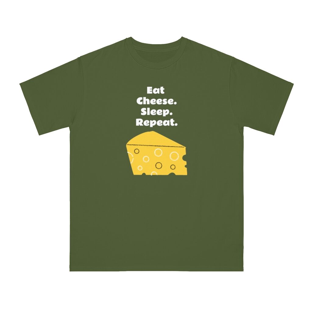 Eat Cheese Sleep Repeat Fatboy Slim Unisex Top - Olive
