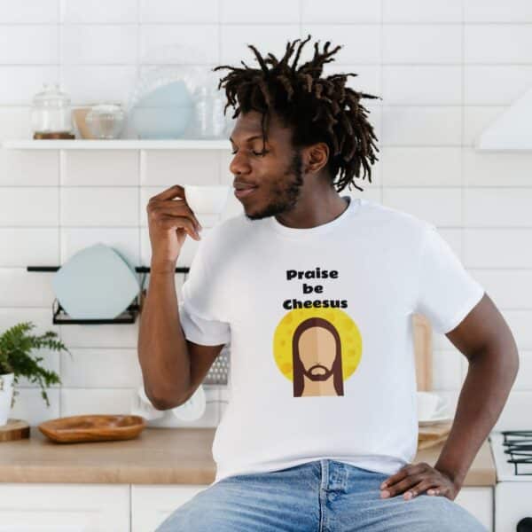 Praise Be Cheesus Unisex Top African Male Model - White