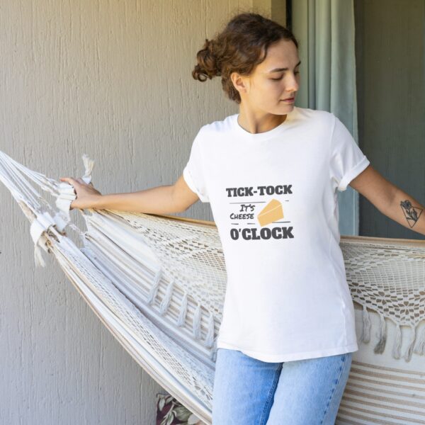 Tick Tock It's Cheese O'Clock Unisex T-Shirt Lifestyle Female Caucasian Model Hammock - White Top