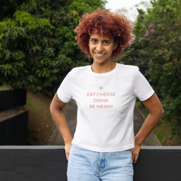 Eat Cheese Drink Be Merry Christmas Unisex Top Lifestyle Female African Model Park - White Top