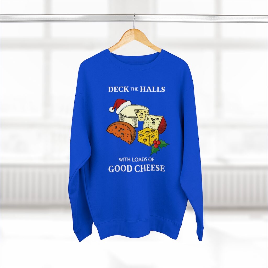 Deck The Halls With Loads Of Good Cheese Christmas Sweater Hanger - Royal Blue