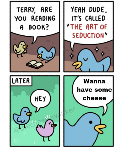 The Art of Seduction Meme