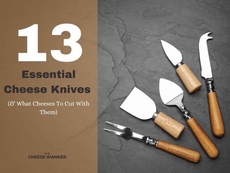 13 Essential Cheese Knives 
