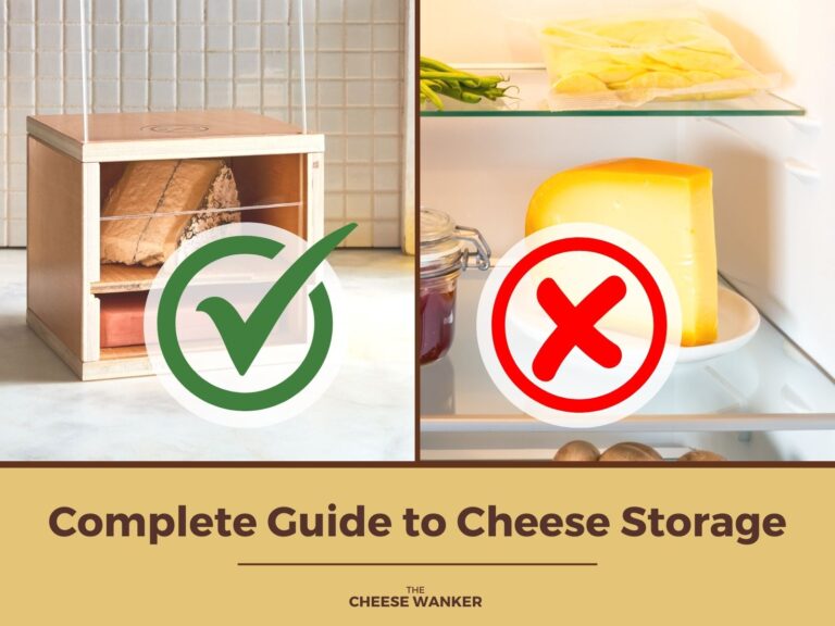 How You Should Store Your Cheese (Complete Guide)