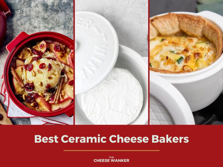 Best Ceramic Cheese Bakers (For Soft Cheese)