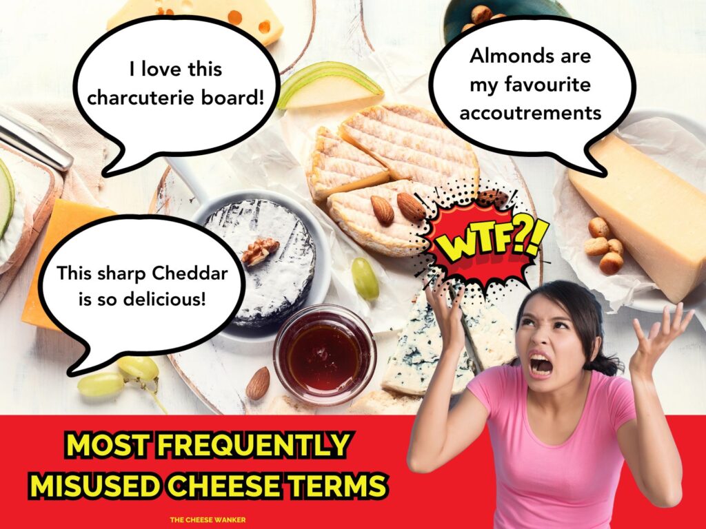 Most Frequently Misused Cheese Terms